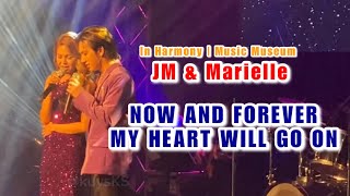 Now and Forever amp My Heart Will Go On  JM amp Marielle  In Harmony [upl. by Aimerej]