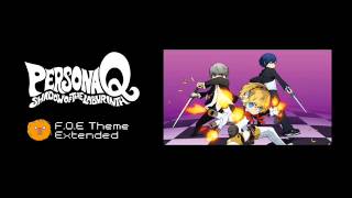 Persona Q Shadow of the Labyrinth OST  FOE Battle Theme Extended [upl. by Enelhtac]