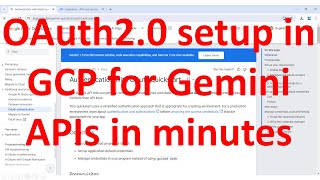 How to setup OAuth20 authentication for GoogleGCP account amp obtain access token for Gemini APIs [upl. by Cornie]