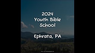 Ephrata Youth Bible School Evening Service 11112024 [upl. by Javed]