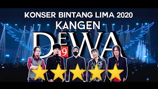 KANGEN  DEWA 19 ft ONCE  KONSER BINTANG LIMA 2020  kangen ahmaddhani dewa19 [upl. by Roosevelt476]