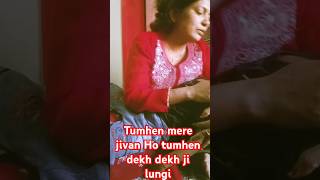 Tumhen Mera jivan Ho tumhen dekh dekh ji lungishorts viralvideos shortvideo ytshort power ov [upl. by Cantone]