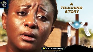 Every Prayerful Christian Must See This Movie amp See What Power Of Prayers Can Do  A Nigerian Movie [upl. by Bez]