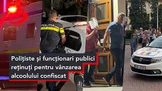 Polițiste și funcționari publici reținuți pentru vânzarea alcoolului confiscat [upl. by Walford226]