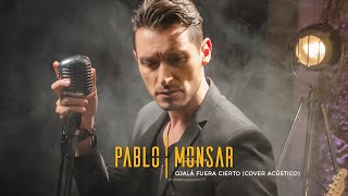 Ojalá Fuera Cierto Cover de Christian Nodal  Pablo Monsar [upl. by Haggi]