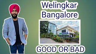 Welingkar Bangalore CampusGood or Bad [upl. by Aenad]