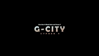 Alen Mun Gcity cypher 4 Official Video ft Black Rock and Young V [upl. by Retsbew]