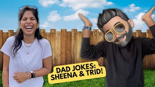 ULTIMATE Dad Joke Compilation  Sheena amp TRID [upl. by Pardner]