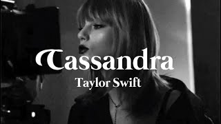 Cassandra Taylor Swift I Türkçe Çeviri [upl. by Vicki]