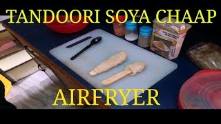 EASY HEALTHY SOYA CHAAP IN AIRFRYER [upl. by Bivins]