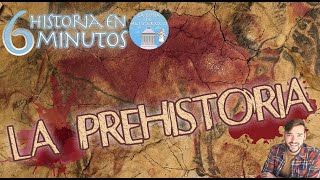 LA PREHISTORIA Paleolítico Neolítico y Edad de los Metales  Resumen en 6 minutos [upl. by Asemaj]