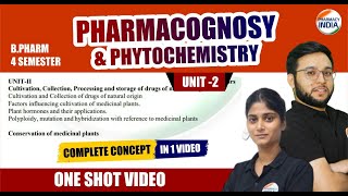 Pharmacognosy  BPharm  4 Sem  Unit  2  Complete Unit  One Shot [upl. by Sudaorb]