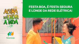 Neoenergia Elektro – Segurança em festas [upl. by Denni]