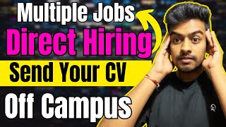 Direct Hiring  Biggest OFF Campus Drive For 2025 2024 2023 Batch  Fresher Jobs  Kn Academy [upl. by Haida]