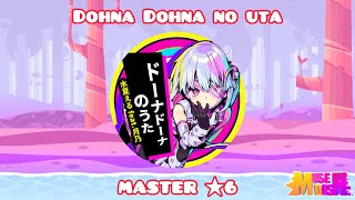 Muse Dash  Dohna Dohna no Uta MASTER ★6 100 AP [upl. by Anahcar677]