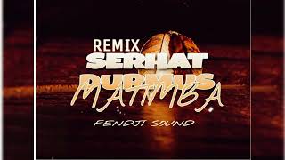 REMIX SERHAT DURMUS MATIMBA RABODAY 2023 DJ FENDJI SOUND [upl. by Edrahc]