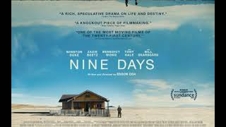 Nine Days Movie Score Suite  Antonio Pinto 2021 [upl. by Sueaddaht]