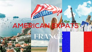 The American Expats Guide to Living in France [upl. by Vookles]