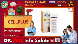 🩺 CELLPLUS Parafarmaco a cosa serve   Foglietto Illustrativo 👔 Dr MAX [upl. by Voccola]