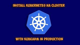 How to Install a Kubernetes HA Cluster with HAProxy Load Balancer  StepbyStep Guide [upl. by Moulton]