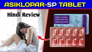 Asiklopar sp Tablet  Aceclofenac Paracetamol Tablet Review in Hindi  by Mt discuss [upl. by Maria]