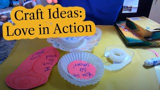 Sunday School Craft Ideas Love in Action John 15917 [upl. by Varney808]