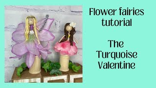 Flower fairies tutorial July 2023 [upl. by Hatti]