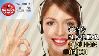 como bloquear meu bilhete único [upl. by Llesirg]