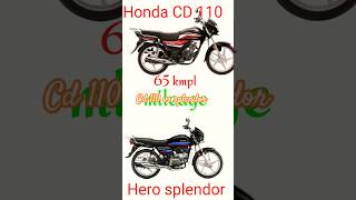 Honda CD 110 vs Hero splendor plus Honda vs hero shorts facts [upl. by Lenox868]