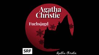 Krimi Hörbuch Agatha Christie Die Fuchsjagd Thriller Hörspiel Erwachsene Deutsch [upl. by Awad]