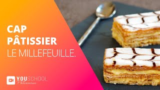 CAP Pâtissier • Le Mille feuille [upl. by Yanrahc]