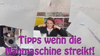 Wenn die Nähmaschine streikt  Tipps für Nähanfänger  Dots Designs [upl. by Vina]