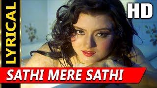 Sathi Mere Sathi I With Lyrics  Kavita Krishnamurthy  Veerana 1988 Songs  Jasmin [upl. by Olson]