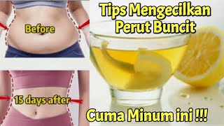 TIPS MENGECILKAN PERUT DENGAN CEPAT  KECILKAN PERUT BUNCIT DENGAN CEPAT  MANFAAT LEMON DAN MADU [upl. by Hayyikaz]