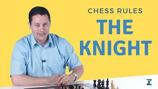 Rules of Chess 8 The Knight  Elliott Neff Chess4Life [upl. by Kimon]