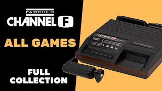 Fairchild Channel F  Complete Game Collection [upl. by Sisak]