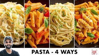 10 Minute Pasta Recipes  4 Ways  Red Sauce Mix Sauce Aglio e Olio White Sauce  Sanjyot Keer [upl. by Maddalena]