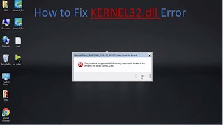 how to fix kernel32 dll error in windows 7 [upl. by Nnyllatsyrc]