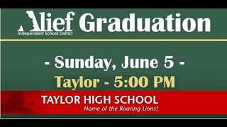 Alief ISD  Taylor HS Graduation 2016 [upl. by Nalro406]