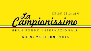 Granfondo La Campionissimo  The toughest the nicest [upl. by Arted]