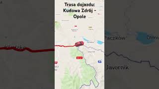 Trasa dojazdu Kudowa Zdrój  Opole [upl. by Ienttirb]