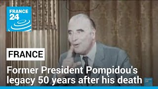 Looking back at former French President George Pompidous legacy 50 years after his death [upl. by Lesirg]