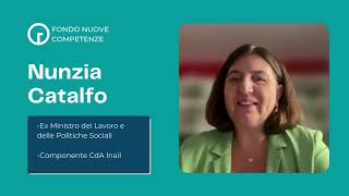 Nunzia Catalfo il Fondo Nuove Competenze e lImportanza della Formazione per il Mercato del Lavoro [upl. by Abrams338]