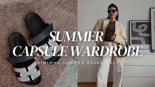 SUMMER CAPSULE WARDROBE 2024  30 minimal wardrobe staples to built your perfect summer closet [upl. by Ahcsap680]