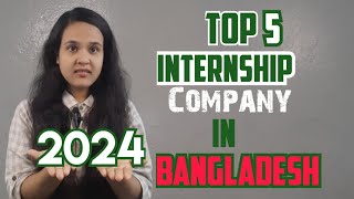 Top 5 Internship Providers in Bangladesh [upl. by Estrellita382]