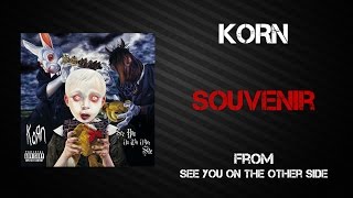 Korn  Souvenir Lyrics Video [upl. by Olympia]