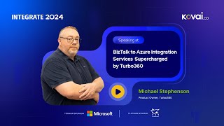 INTEGRATE 2024  BizTalk to Azure Integration Services Supercharged by Turbo360 [upl. by Tymes756]