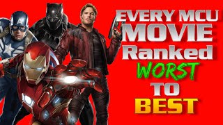 All 23 MCU Movies Ranked From WORST To BEST [upl. by Aivil]