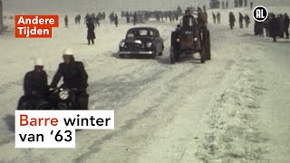 De winter van 63 toen het nog echt vroor  ANDERE TIJDEN [upl. by Beora592]