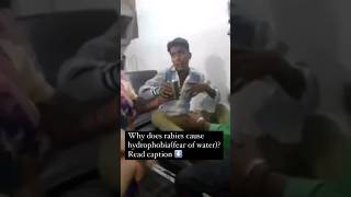 WHY DOES RABIES CAUSE FEAR OF WATER read description video is only meant to spread awareness CTTO [upl. by Nosac]